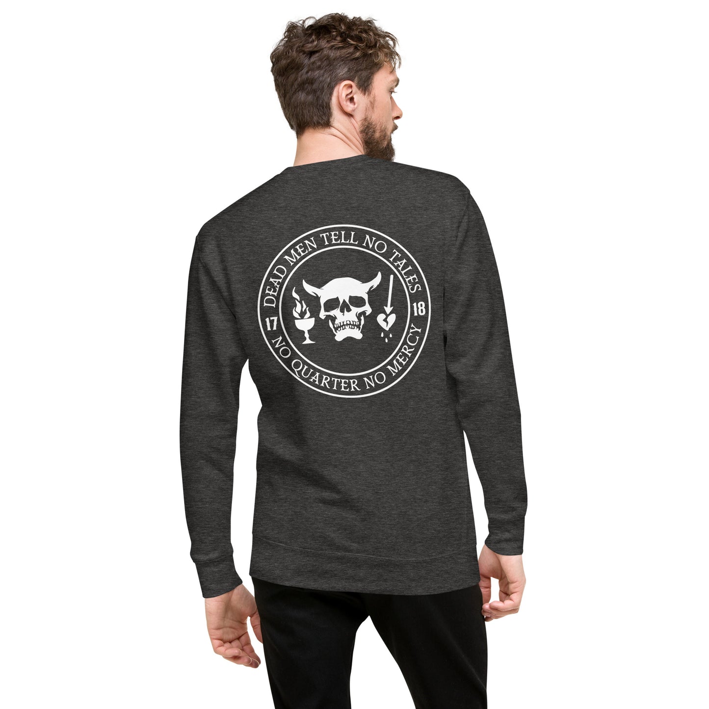 Dead Men Tell No Tales - No Quarter No Mercy Unisex Premium Sweatshirt-911 Duty Gear USA-911 Duty Gear USA