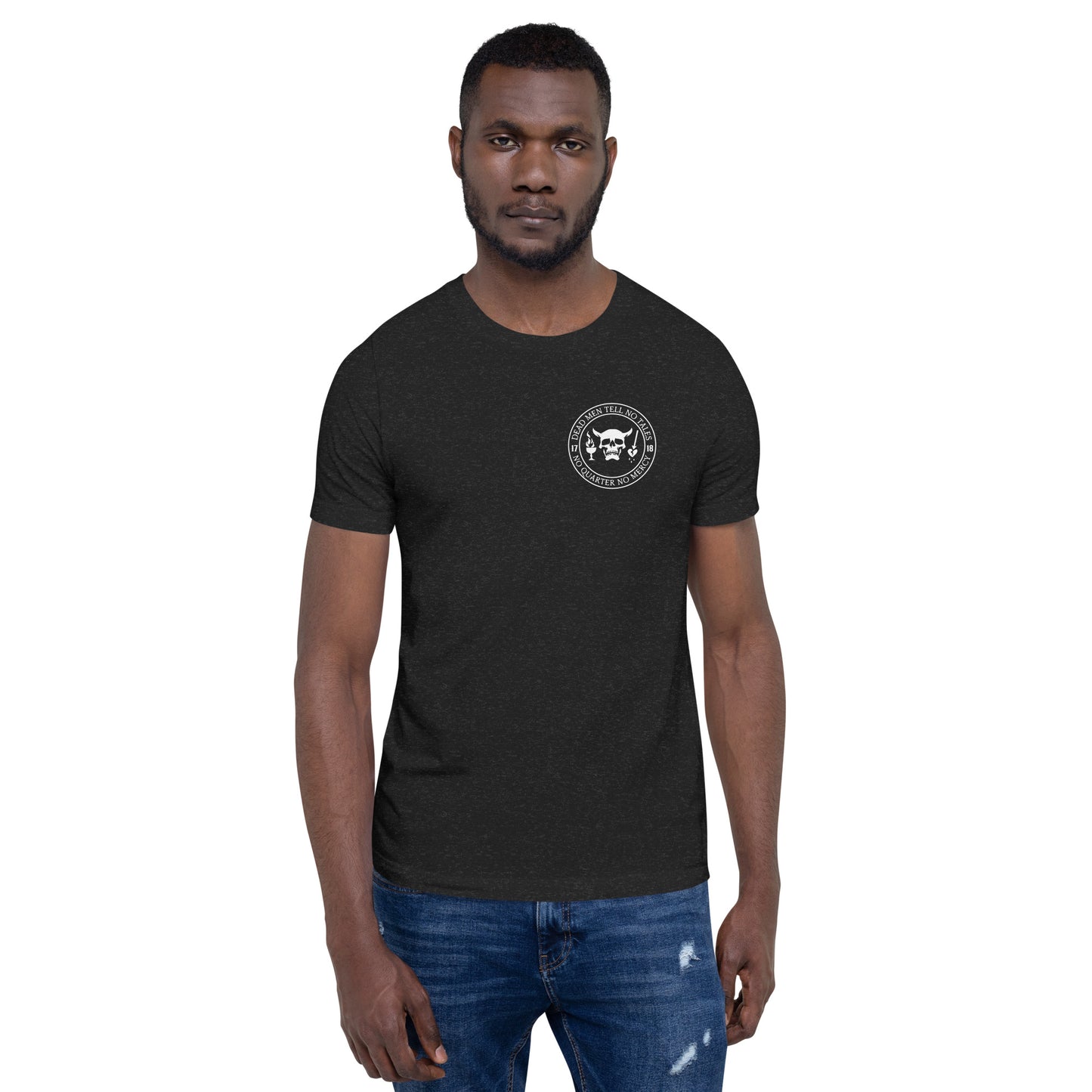 Dead Men Tell No Tales - No Quarter No Mercy Premium Tee Shirt-911 Duty Gear USA-911 Duty Gear USA