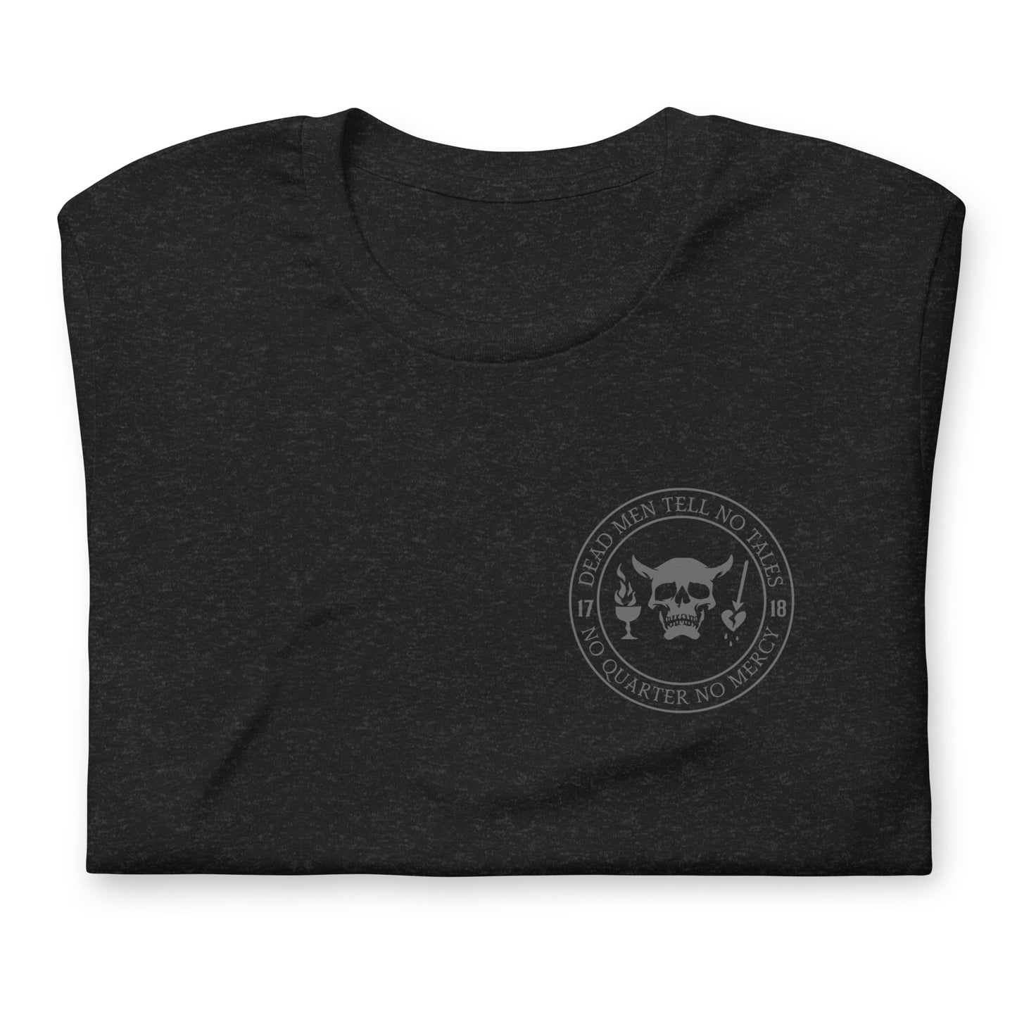 Dead Men Tell No Tales - No Quarter No Mercy Premium Subdued Tee Shirt-911 Duty Gear USA-911 Duty Gear USA